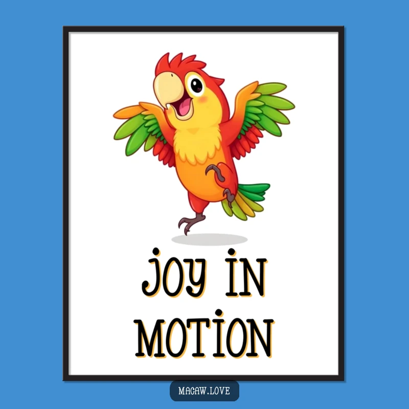 Funny Dancing Macaw Poster - Vibrant Art for a Joyful Space!